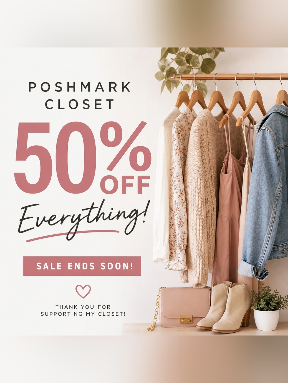 50% OFF EVERYTHING IN MY CLOSET!